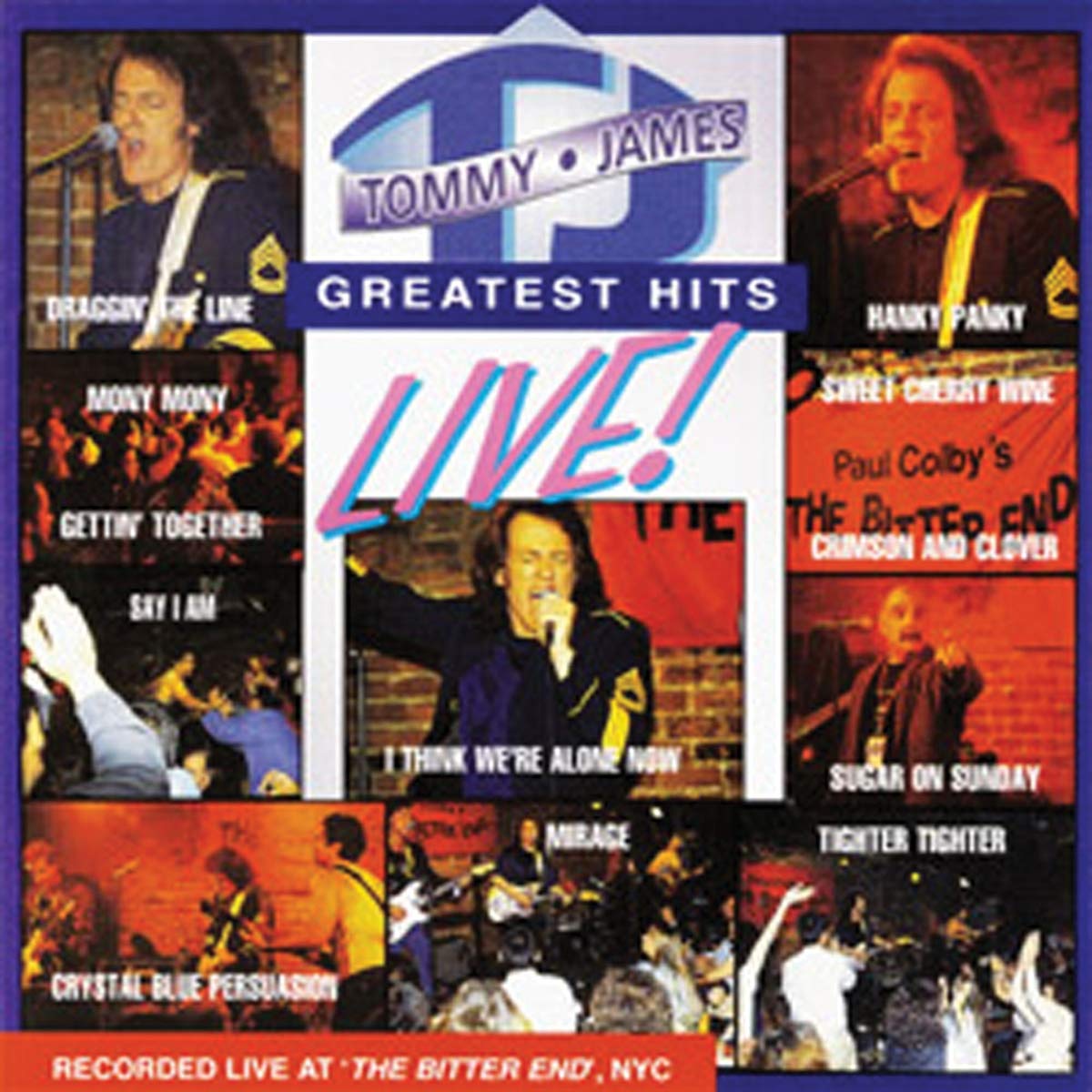 TOMMY JAMES GREATEST HITS LIVE!